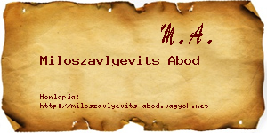 Miloszavlyevits Abod névjegykártya